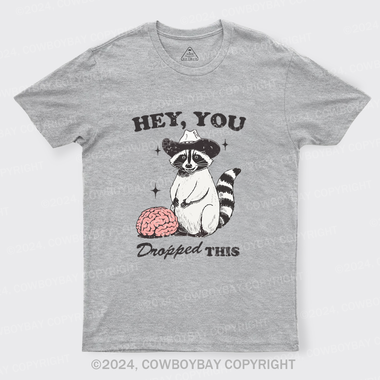 Hey, You Dropped This T-Shirts