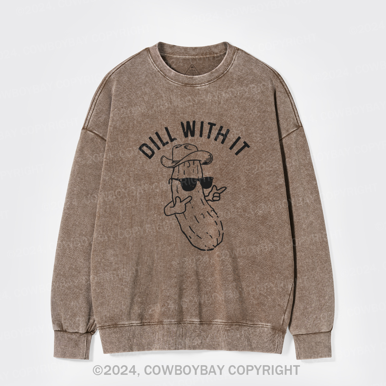 Dill With It Washed Sweatshirts