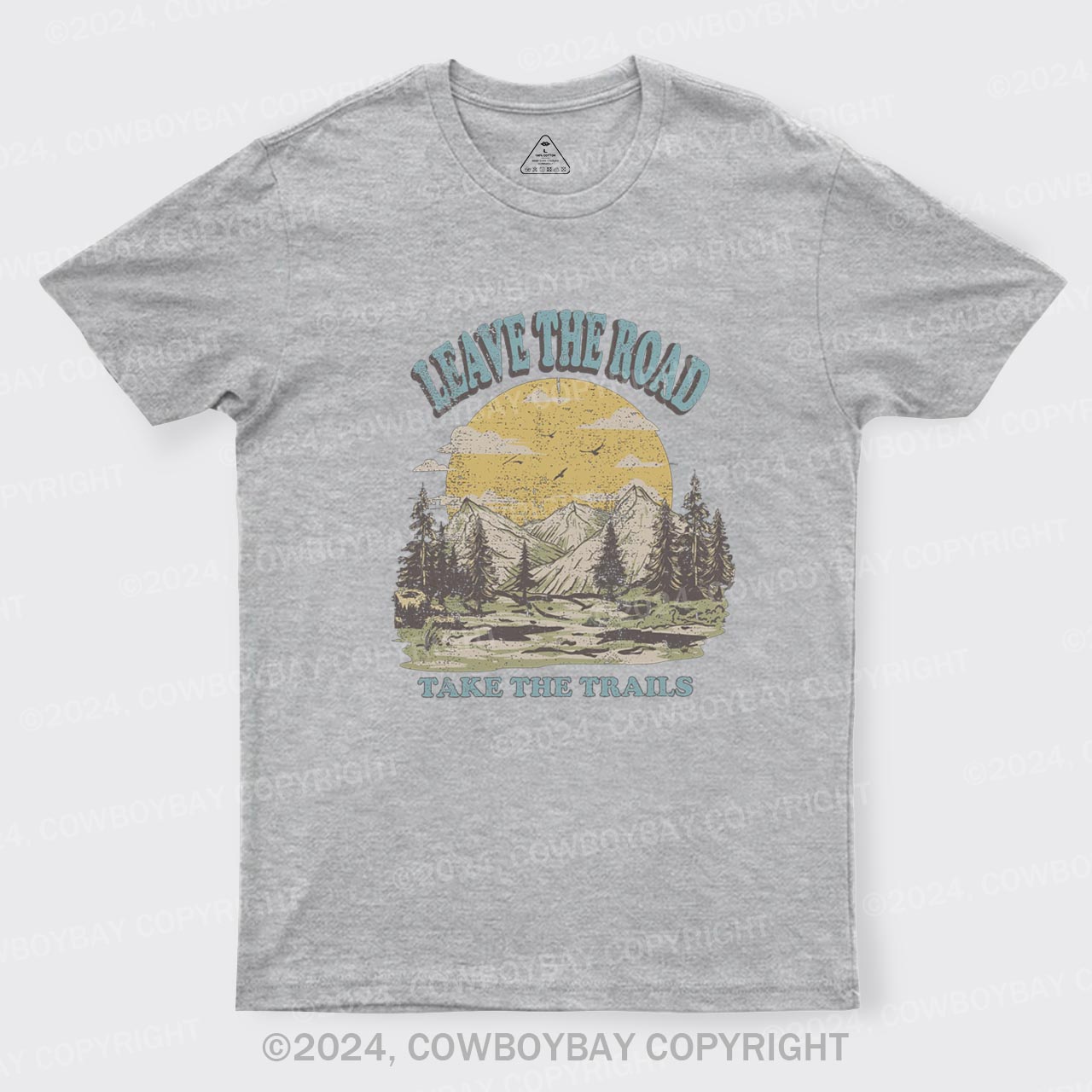Leave the Road Take Trails T-Shirts