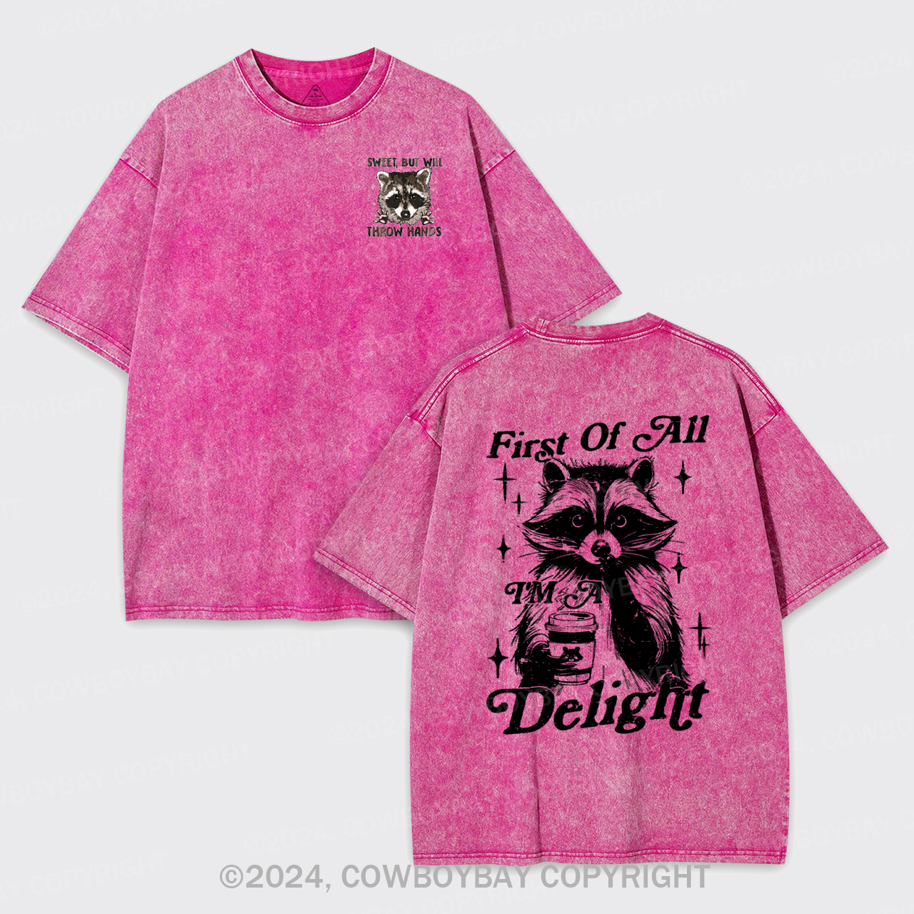 First Of All I'm A Delight Garment-dye Tees
