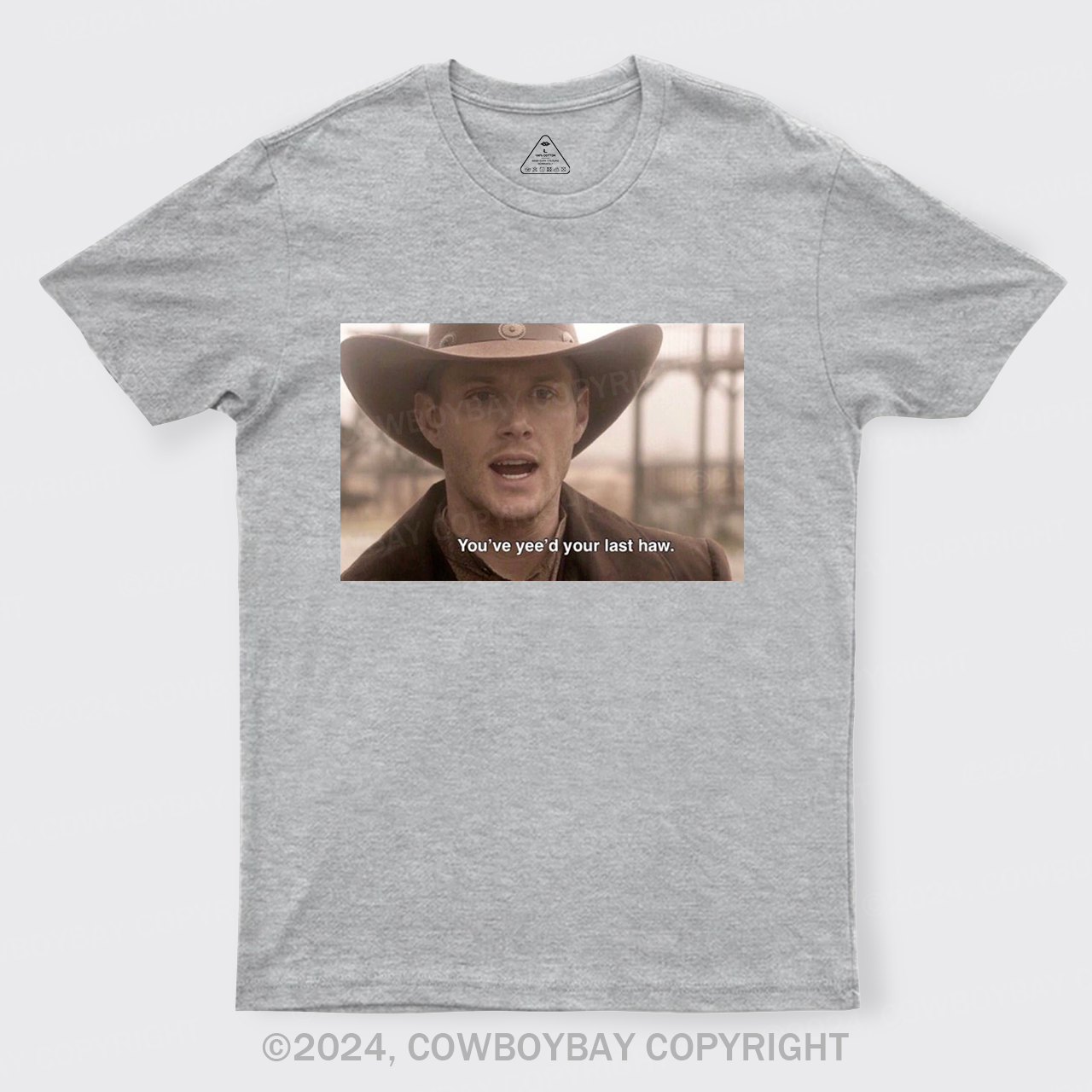 You've Yee'd Your Last Haw T-Shirts