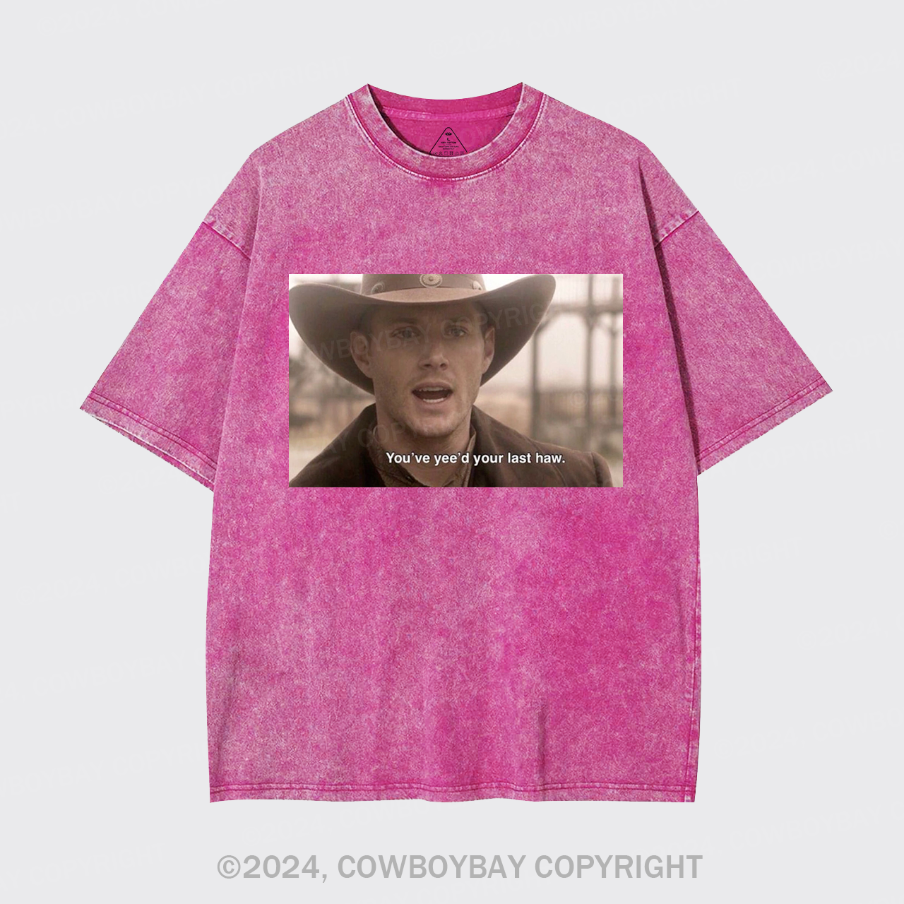You've Yee'd Your Last Haw Garment-dye Tees
