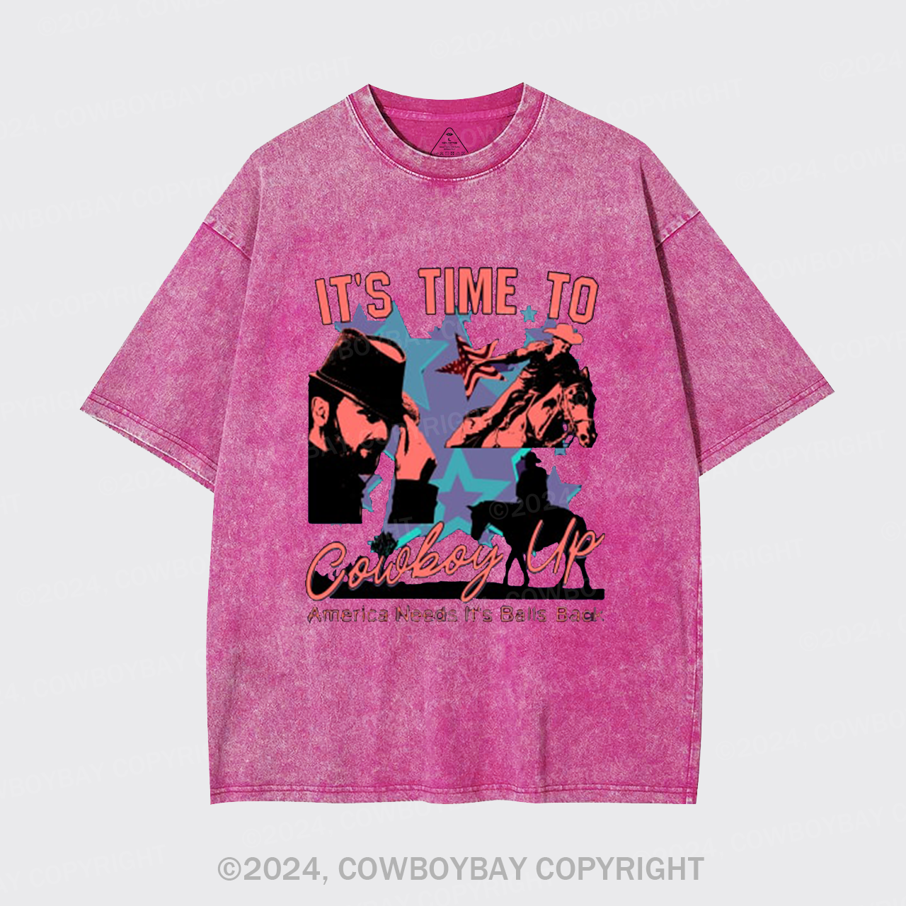 It's Time To Cowboy Up Garment-dye Tees