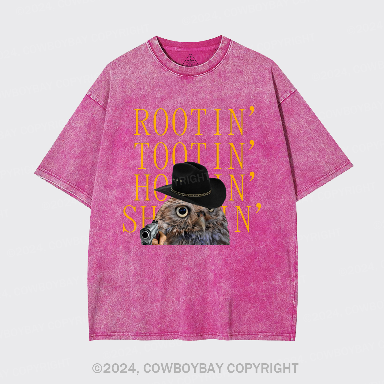 Rootin' Tootin' Hootin' Shootin' Garment-dye Tees