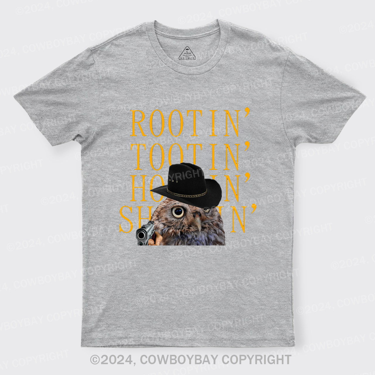 Rootin' Tootin' Hootin' Shootin' T-Shirts