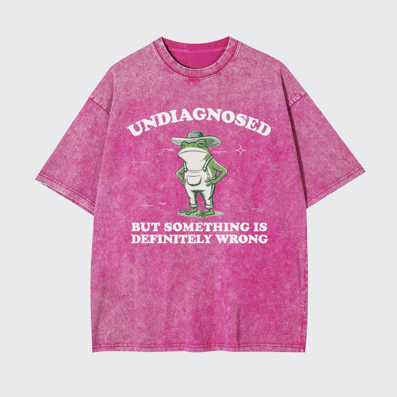 Funny Frog-Undiagnosed But Something Is Wrong Garment-dye Tees