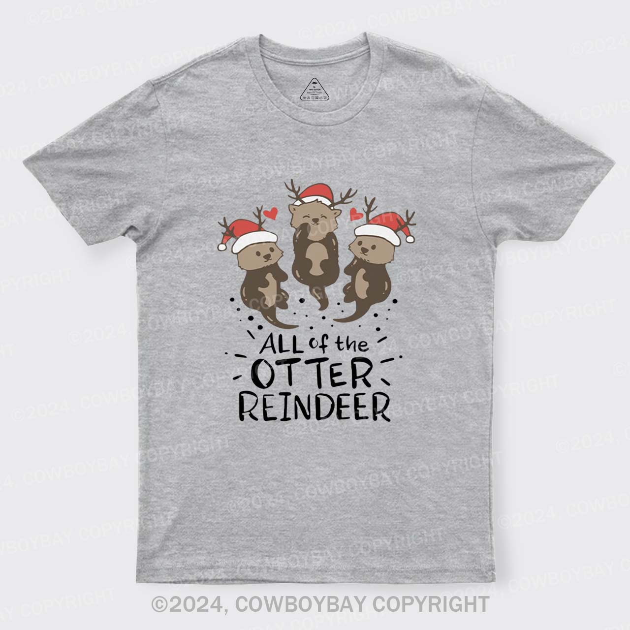 All Of The Otter Reindeer T-Shirts