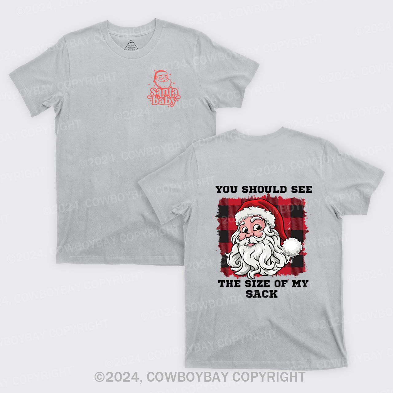 You Should See The Size Of My Sack T-Shirts