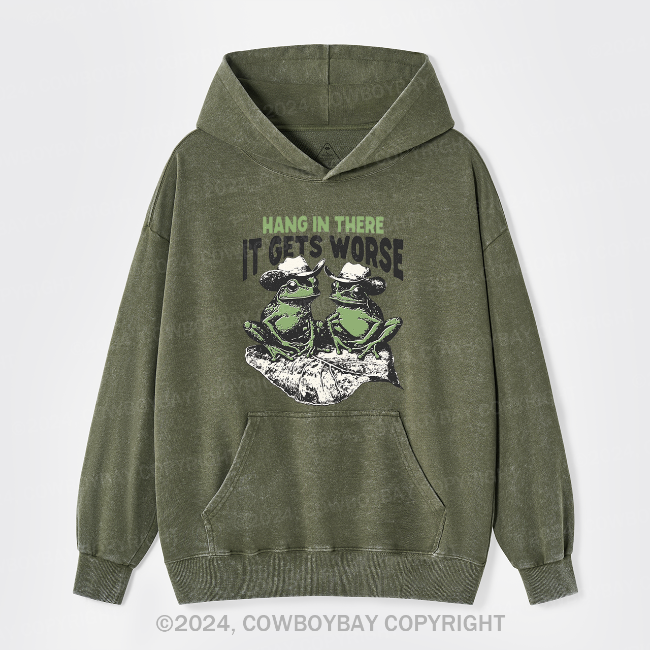 Hang In There It Gets Worse Garment-Dye Hoodies