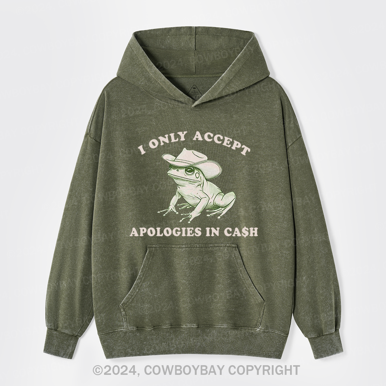 I Only Accept Apologies In Cash Garment-Dye Hoodies