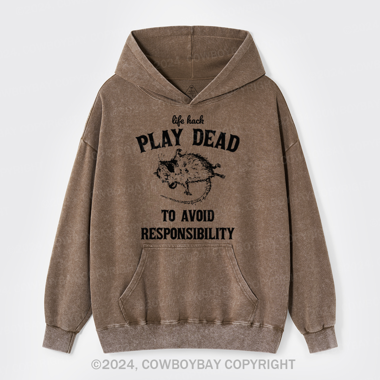 Life Hack: Play Dead To Avoid Responsability Garment-Dye Hoodies