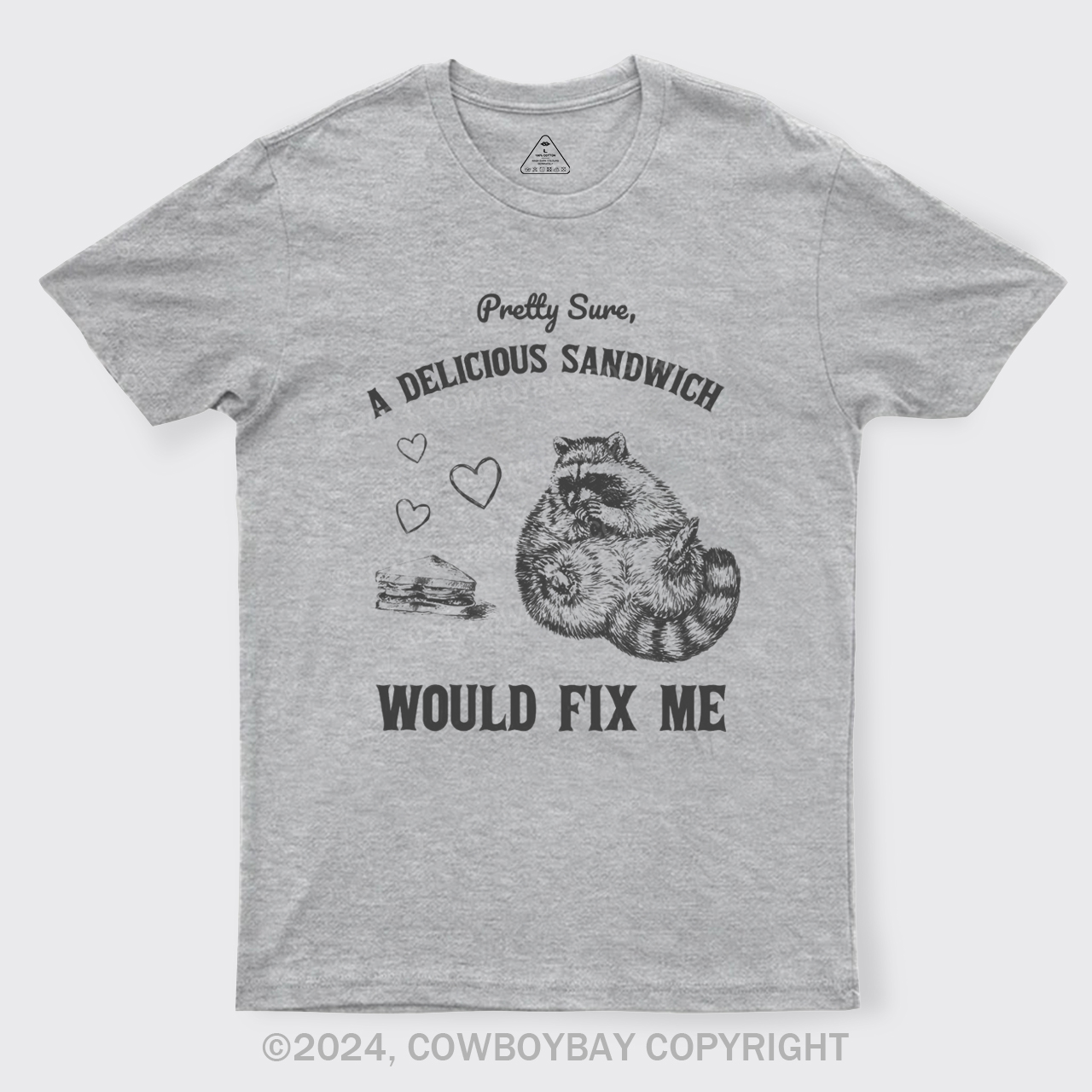 Pretty Sure A Delicious Sandwich Would Fix Me T-Shirts
