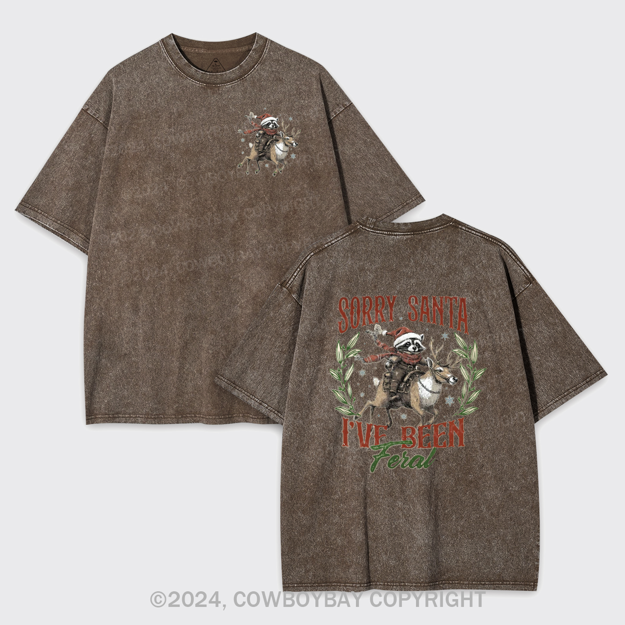 Christmas Raccoon,Sorry Santa Garment-dye Tees