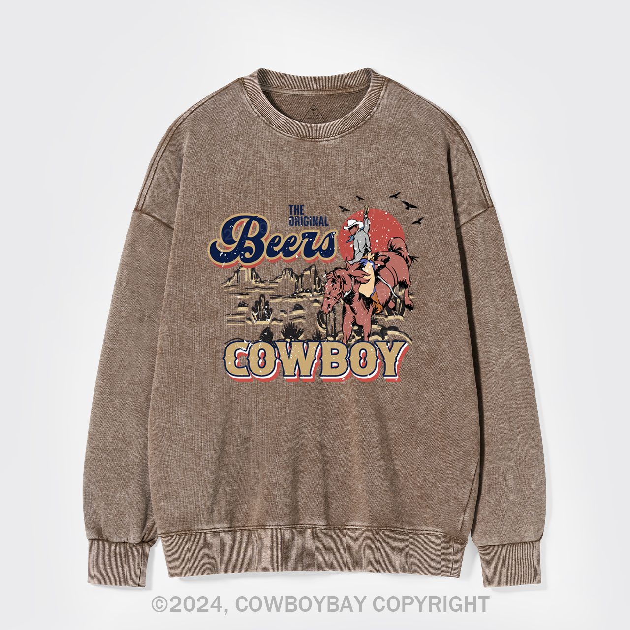 Beers Cowboy On The Wilderness Washed Sweatshirts