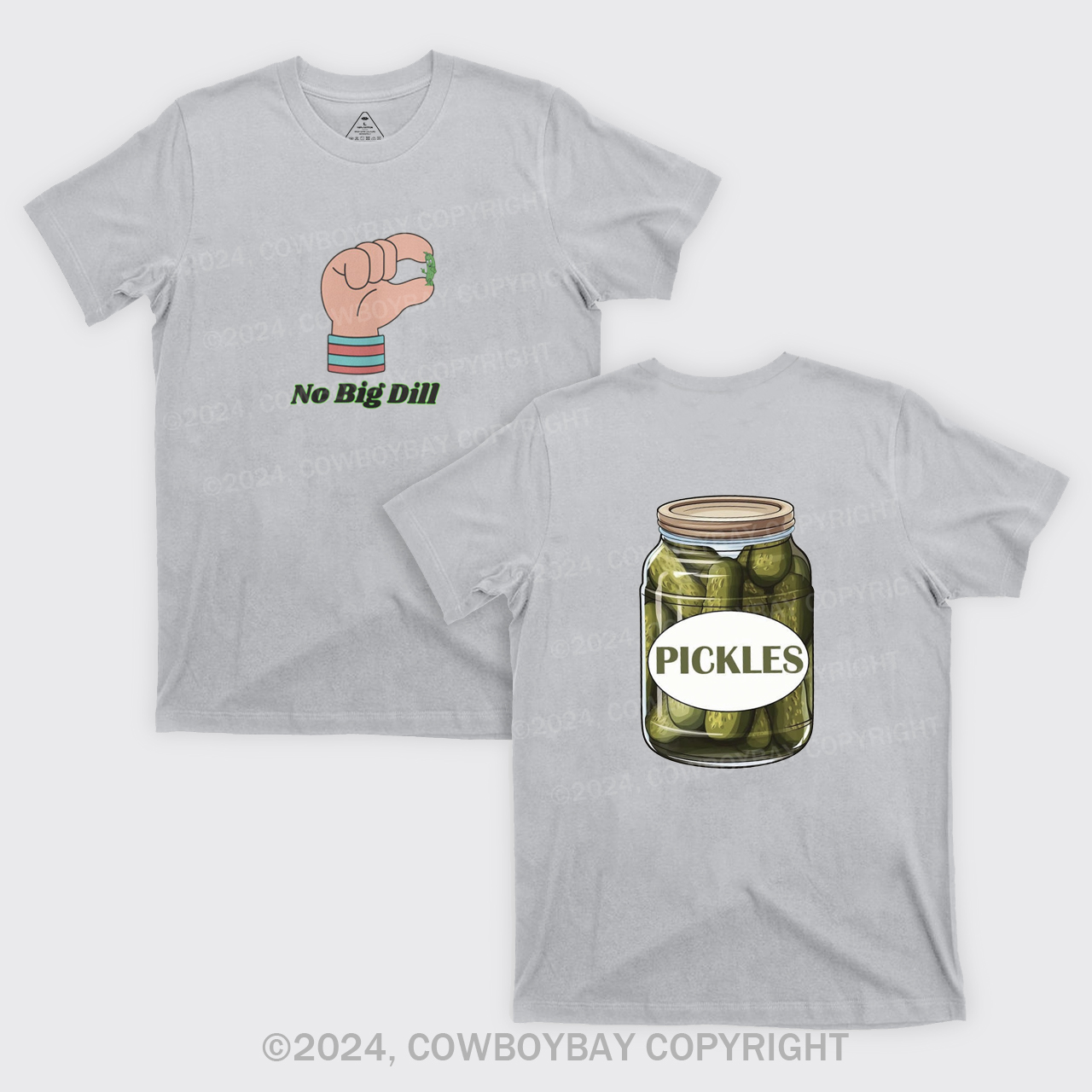No Big Dill T-Shirts