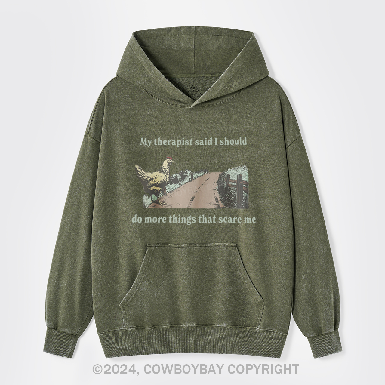 My Therapist Says Do Things That Scare Me Garment-Dye Hoodies