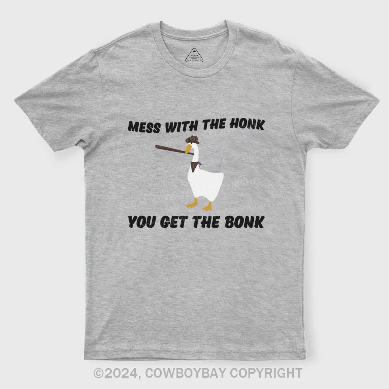 Mess With The Honk You Get The Bonk T-Shirts