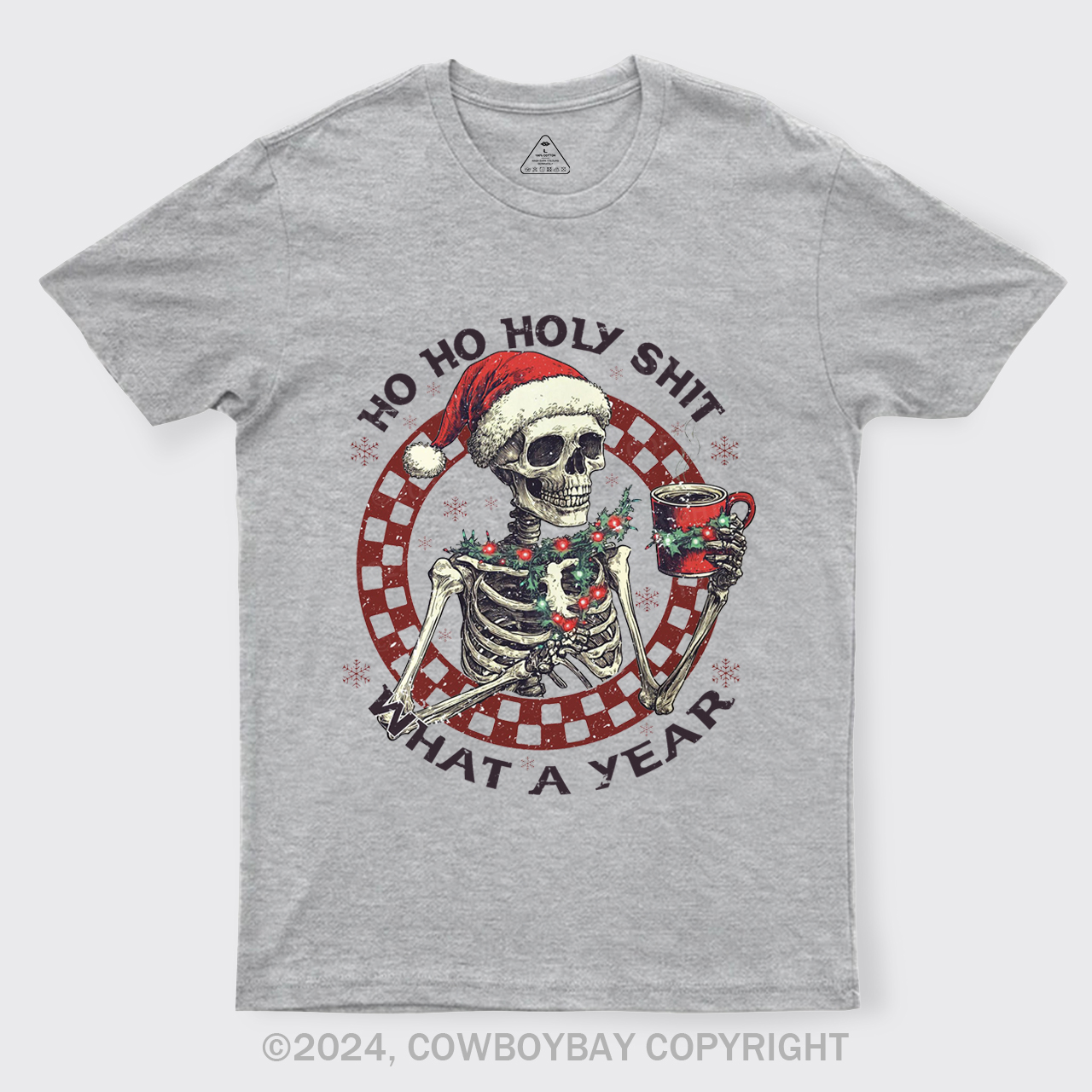 Ho Ho Holy Shit What A Year T-Shirts