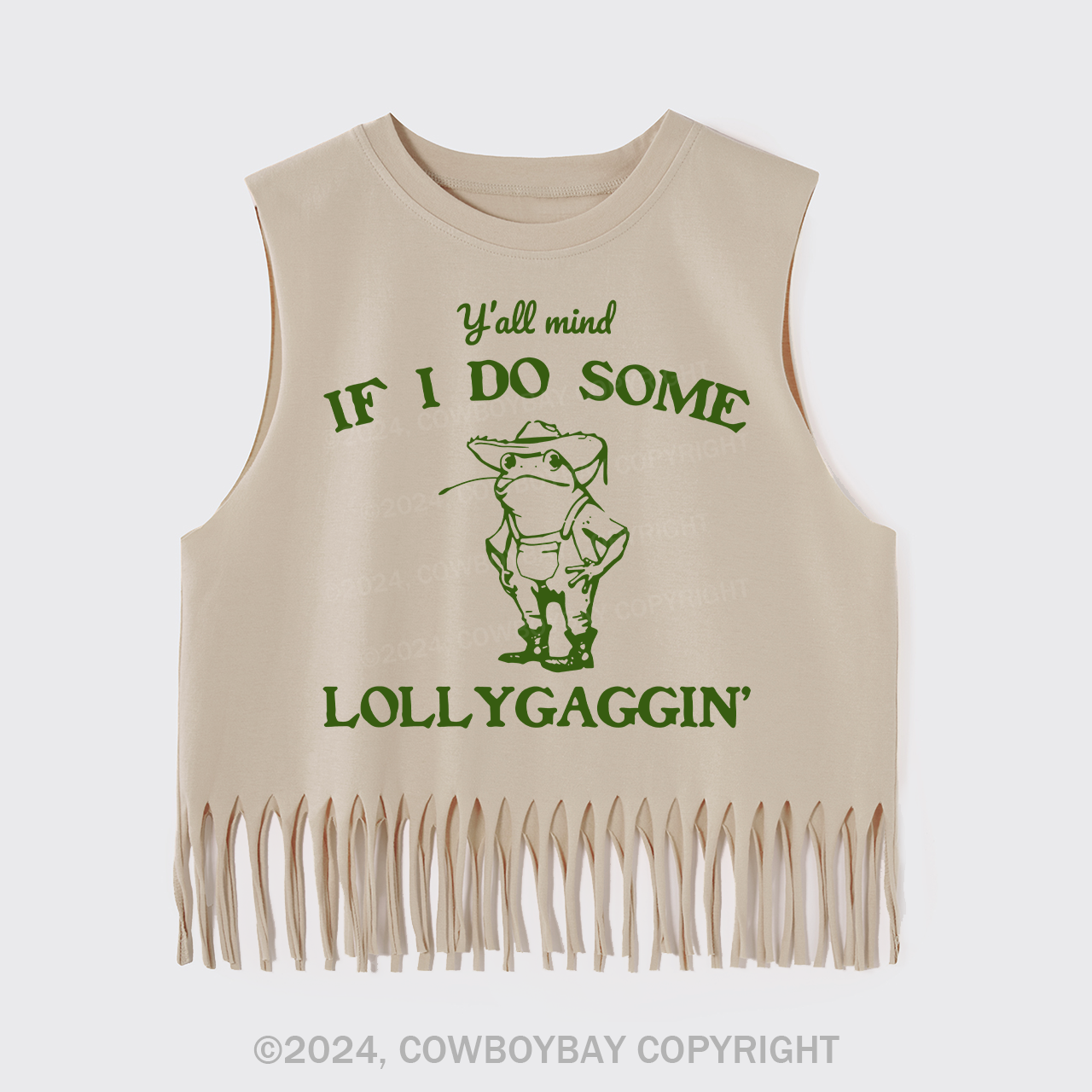 Y'all Mind If I Do Some Lollygaggin' Fringe Tank