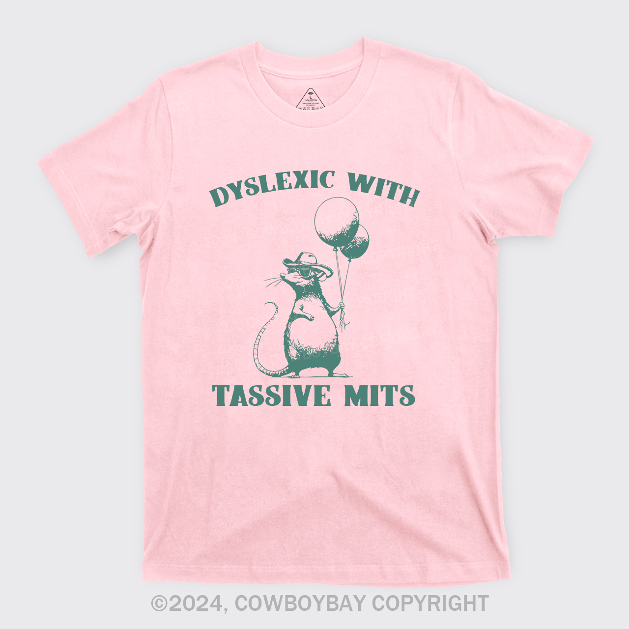 Dyslexic With Tassive Mits T-Shirts