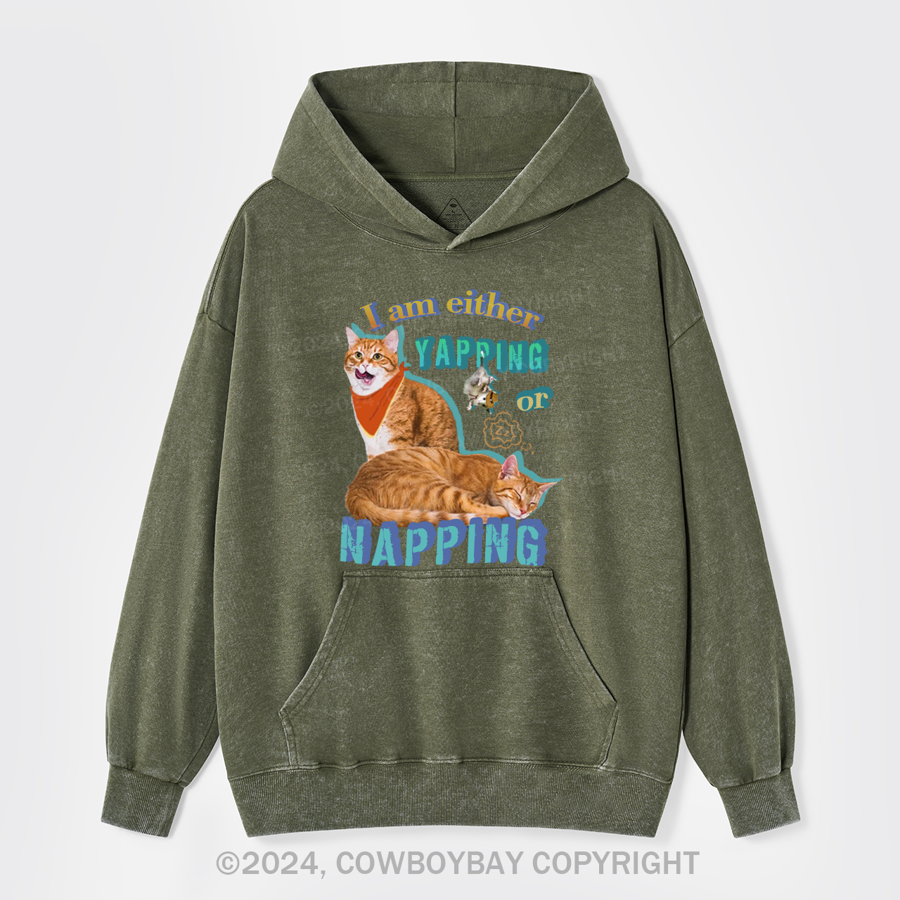 I Am Either Yapping Or Napping Garment-Dye Hoodies