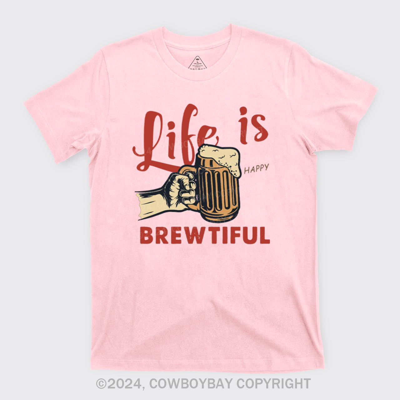 Life Is Brewtiful Beer T-Shirts