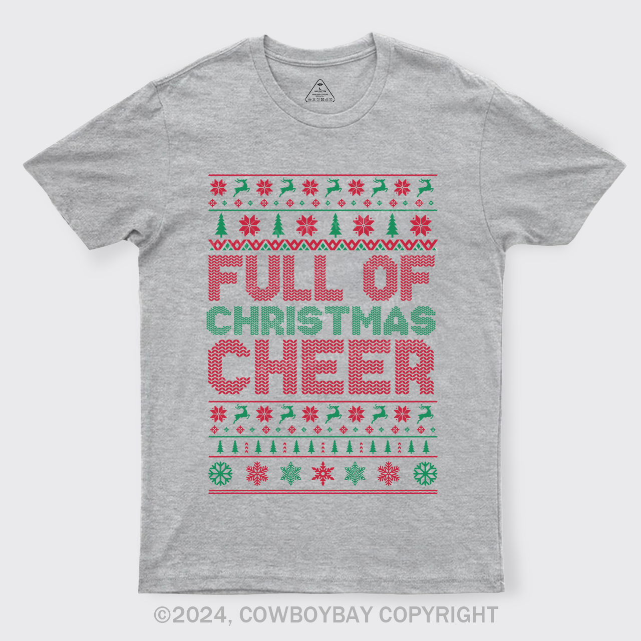 Full Of Christmas Cheer T-Shirts