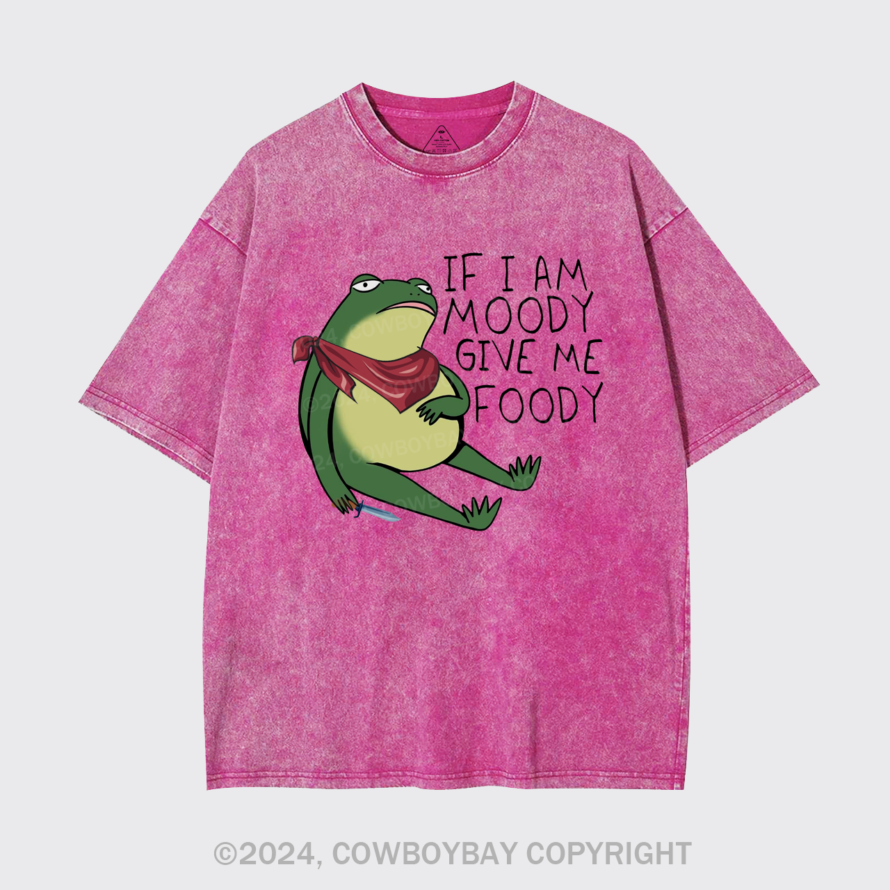 If I Am Moody Give Me Foody Garment-dye Tees