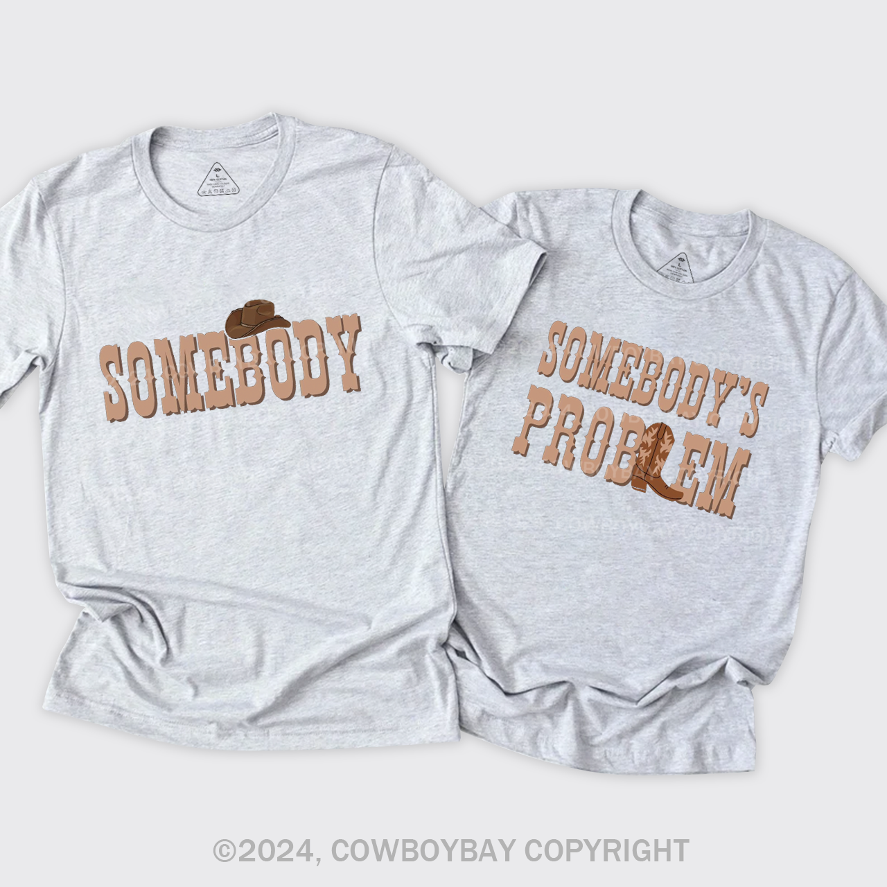 Somebody's Problem Couples T-Shirts