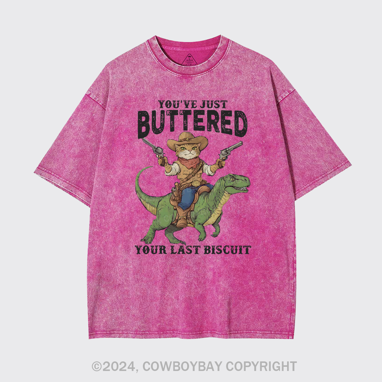 You've Just Buttered Your Last Biscuit Garment-dye Tees