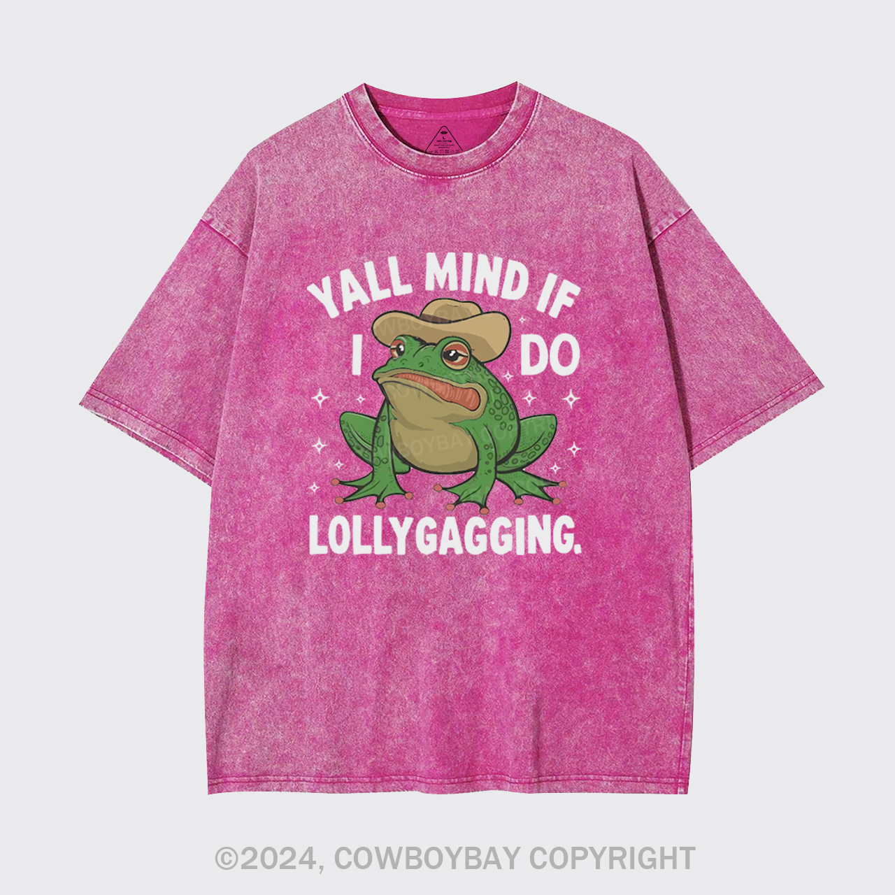 Yall Mind If I Do Some Lollygagging Garment-dye Tees