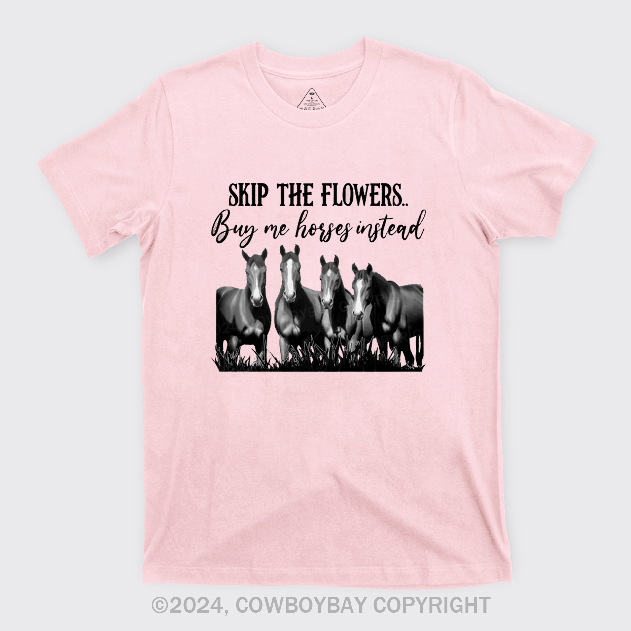 Skip The Flowers Buy Me Cows Instead T-Shirts