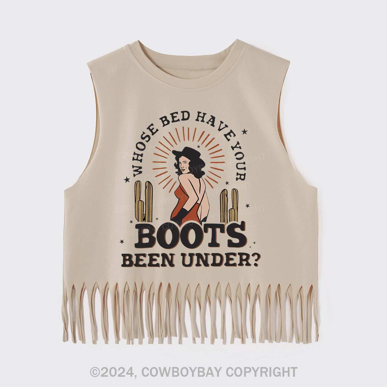 Whose Bed Have Your Boots Been Under��Fringe Tank
