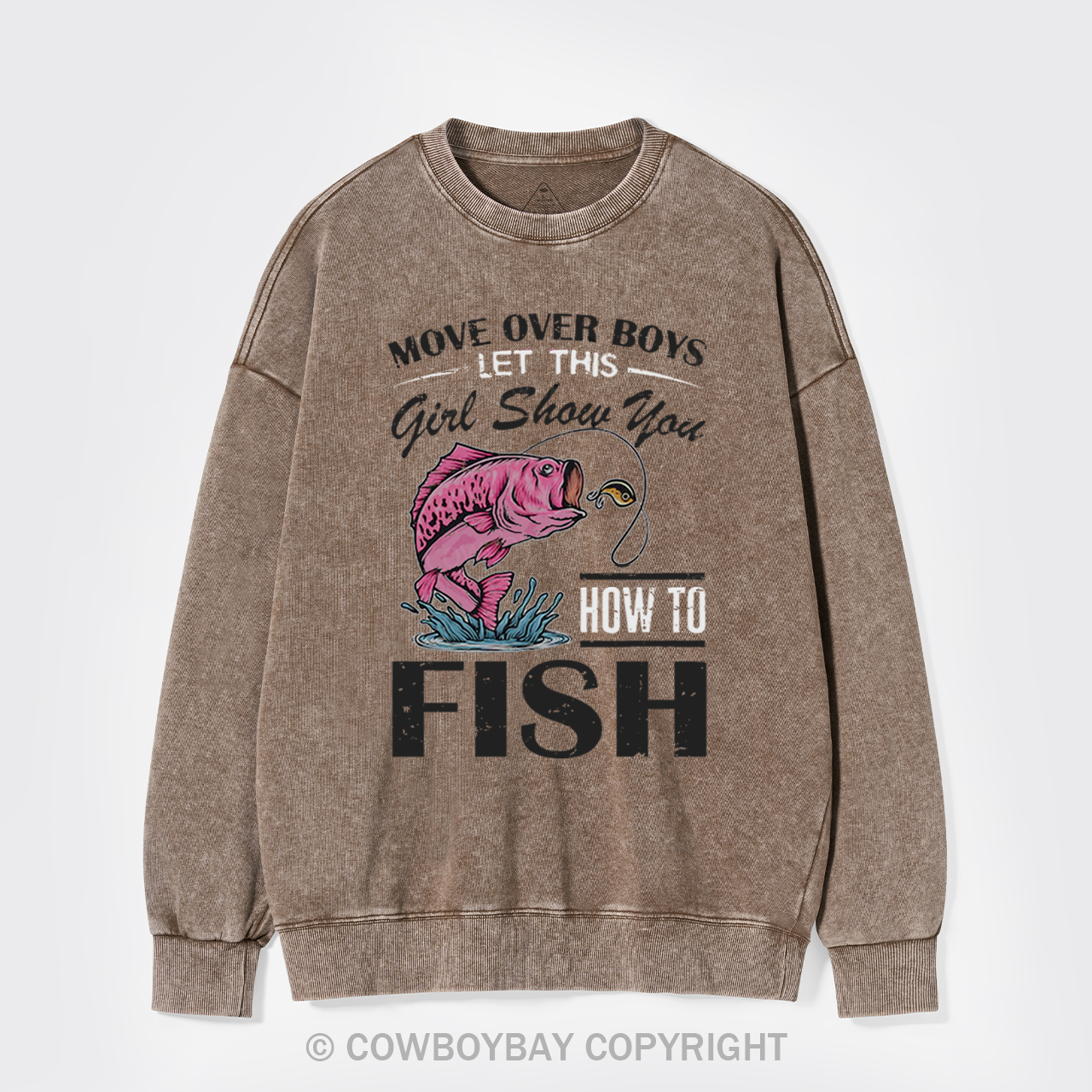 Move Over Boys Fishing Washed Sweatshirts