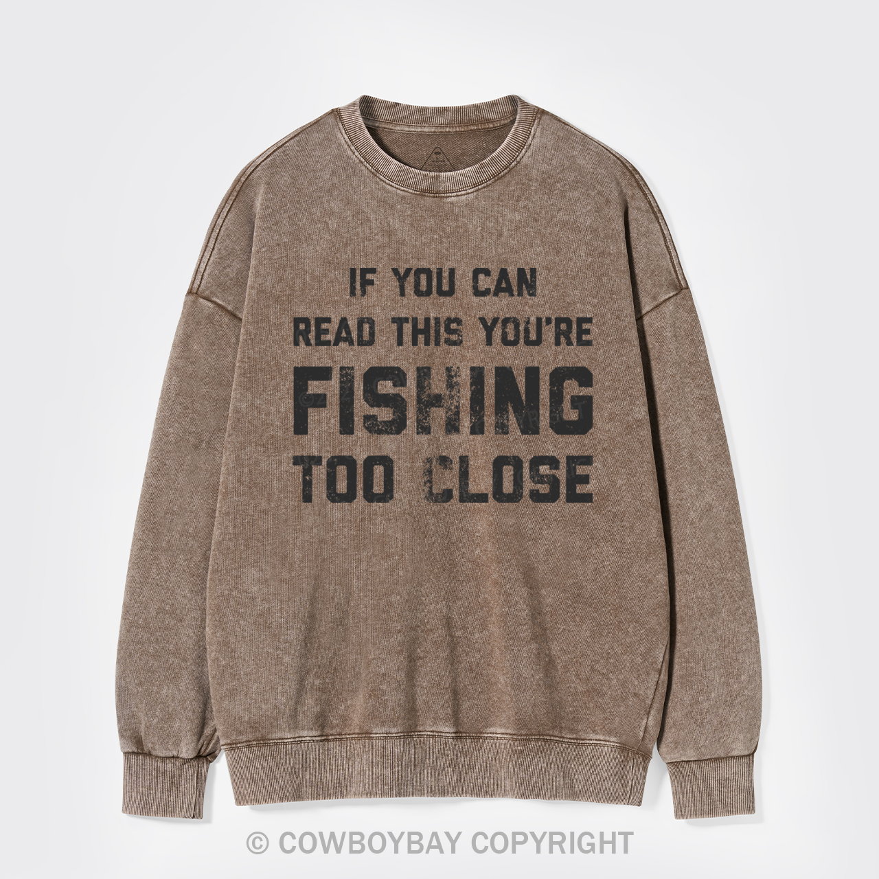 Fishing Too Close Washed Sweatshirts