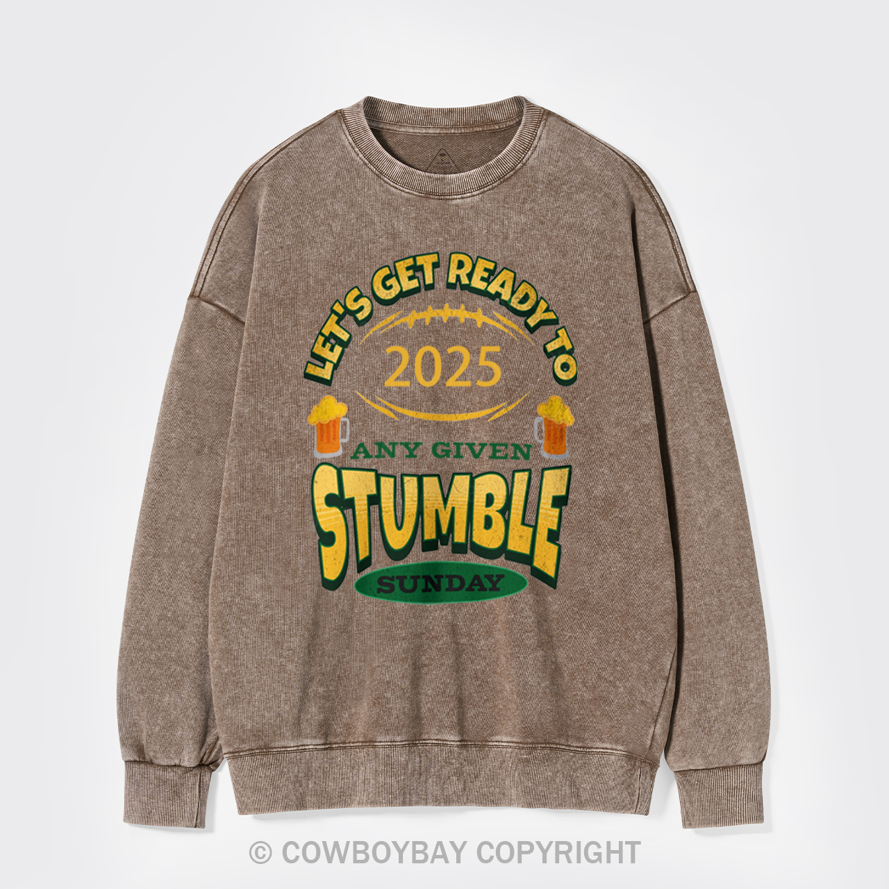 Let's Get Ready To Stumble Washed Sweatshirts