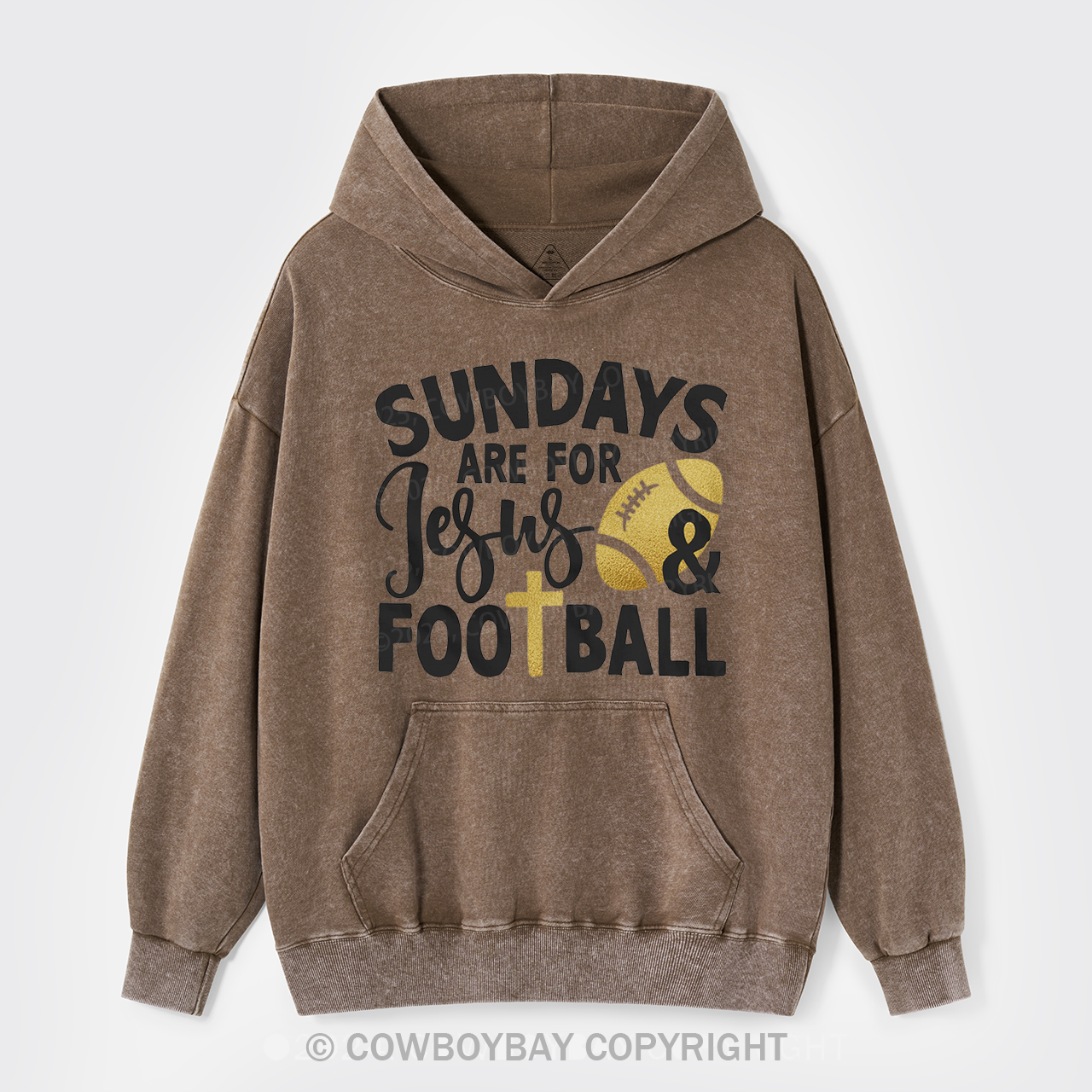 Sundays Are For Jesus & Football Garment-Dye Hoodies
