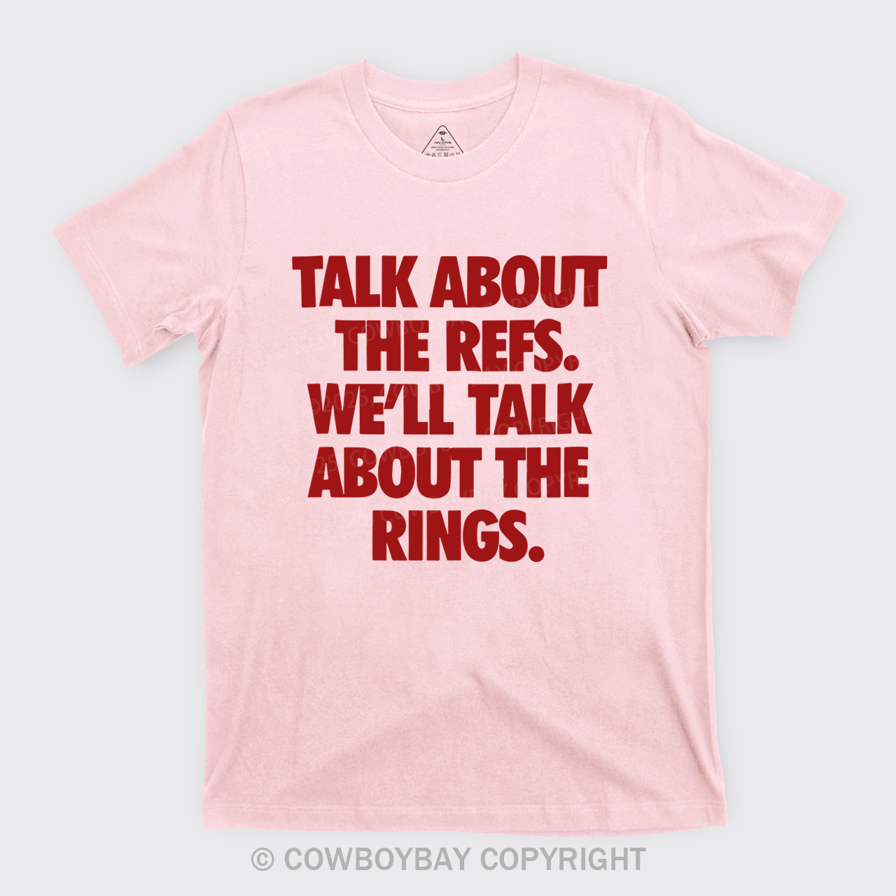 Talk About The Refs, We'll Talk About The Rings T-Shirts