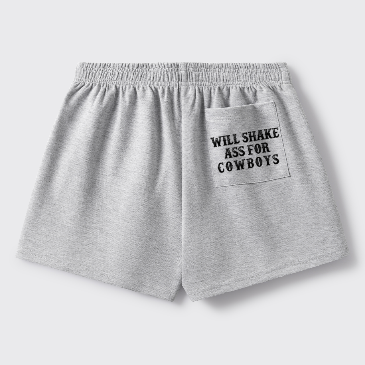 Will Shake Ass For Cowboys_Broncobay Sweat Shorts