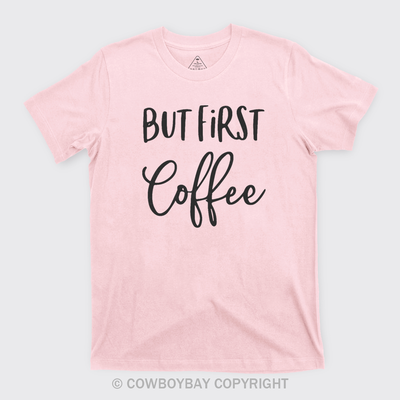 But First Coffee T-Shirts