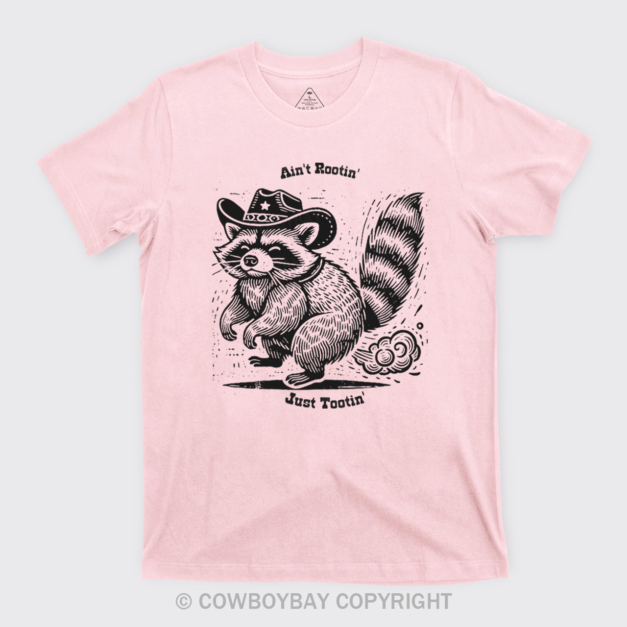 Funny Ain't Rootin Just Tootin T-Shirts