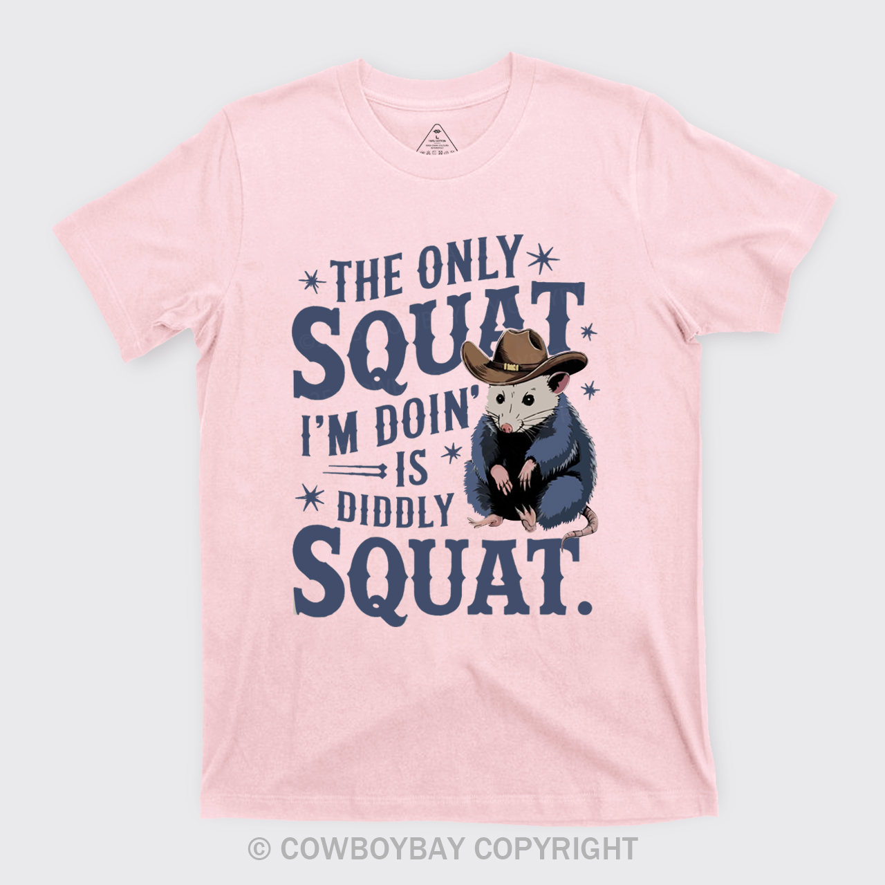 The Only Squat I'm Doing Is Diddly Squat T-Shirts