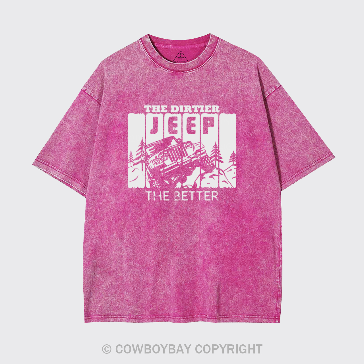 The Dirtier The Better Garment-dye Tees