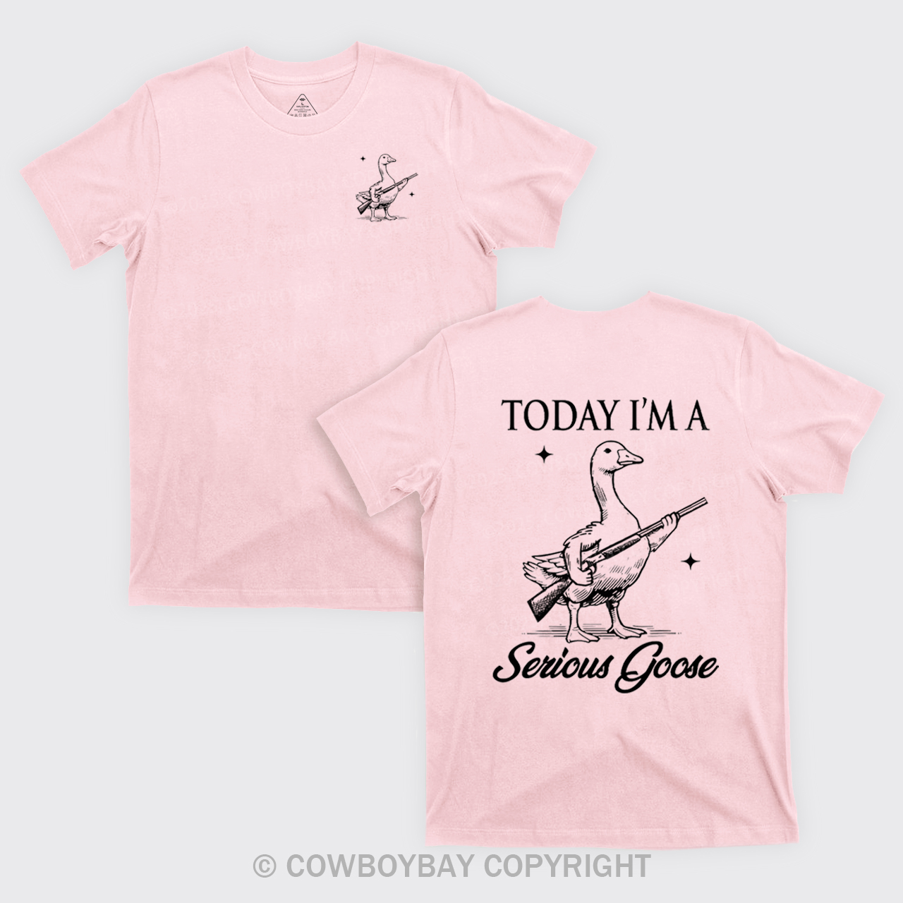 Today I'm Serious Goose T-Shirts