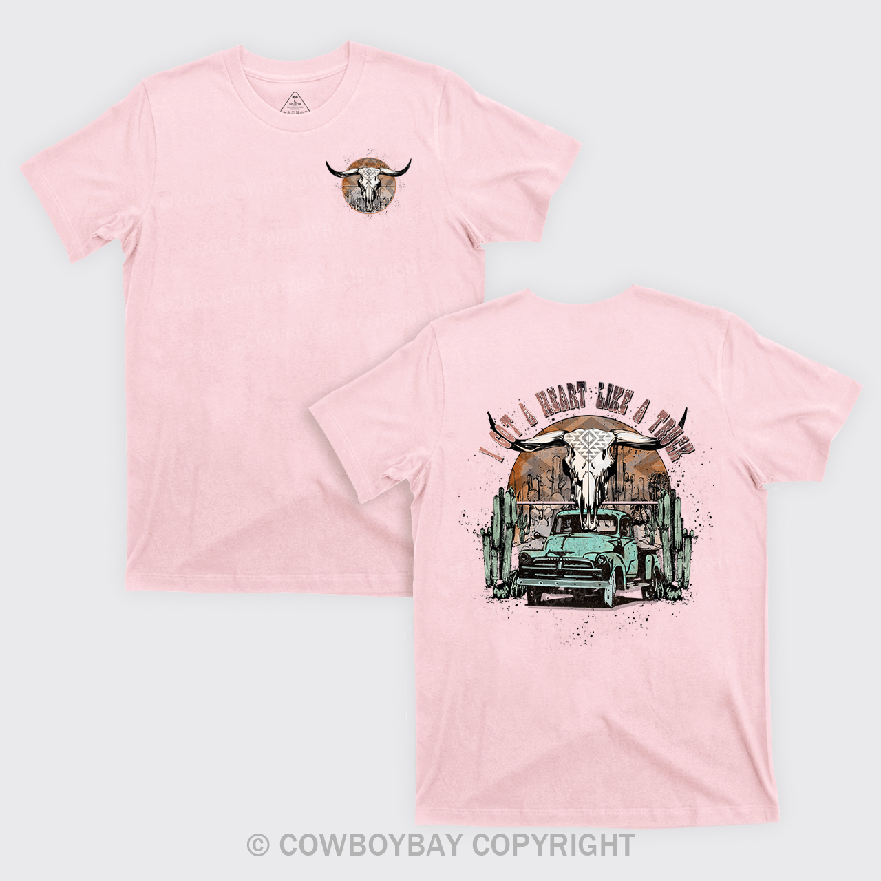 Heart Like A Truck Cowboy T-Shirts