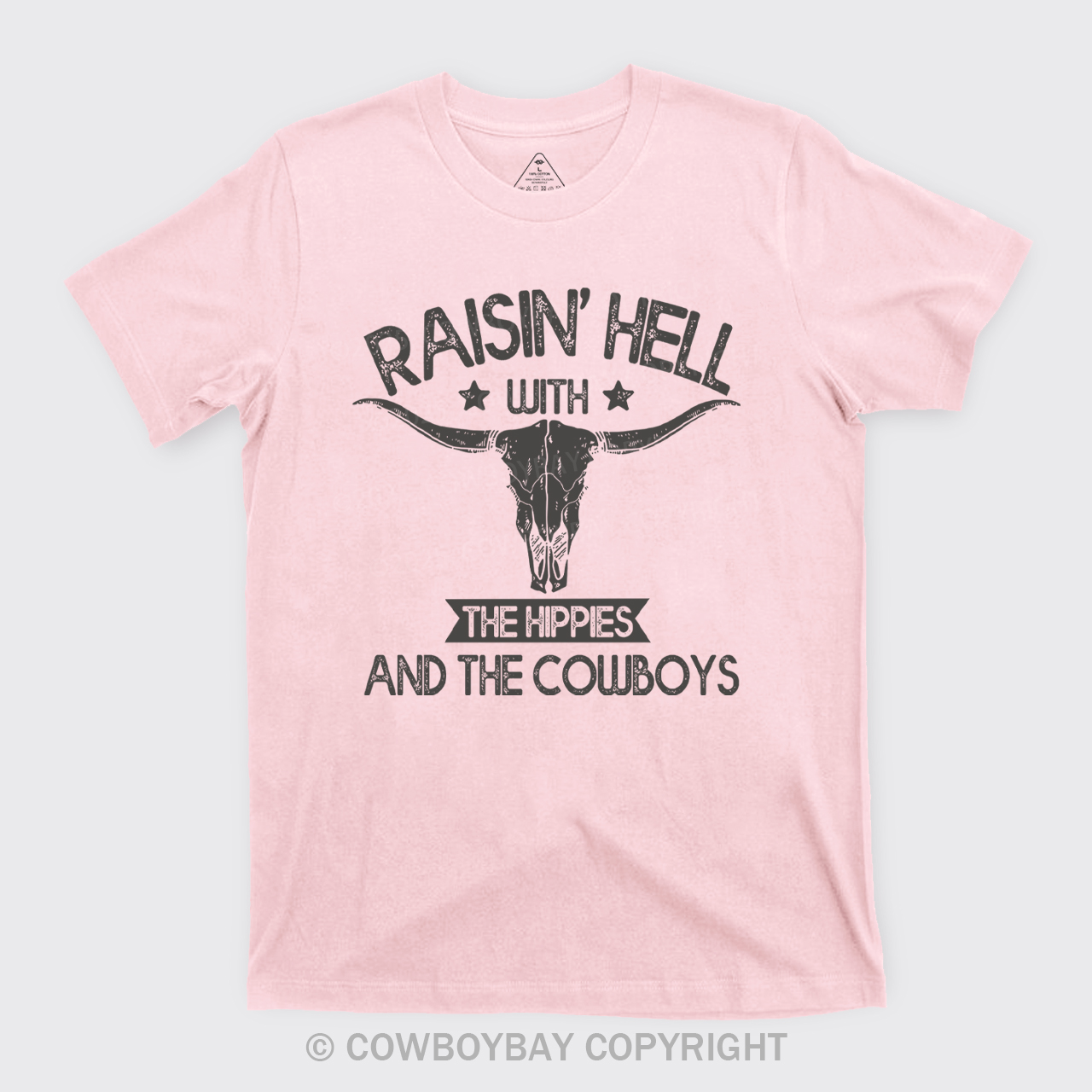 Raisin Hell With The Hippies Cowboy T-Shirts