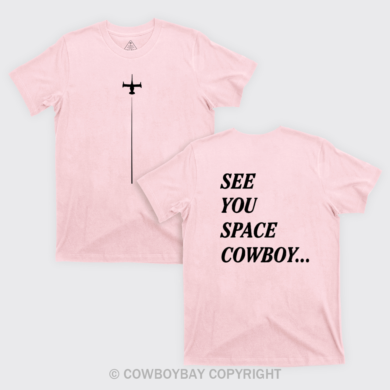 See You Space Cowboy T-Shirts