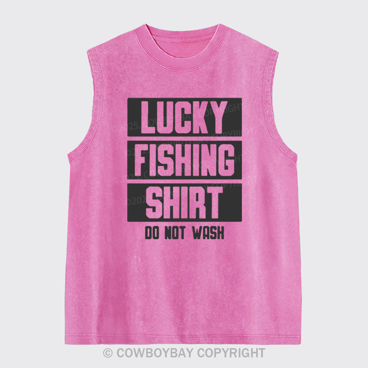Lucky Fishing Shirt Do Not Wash Washed Tanks
