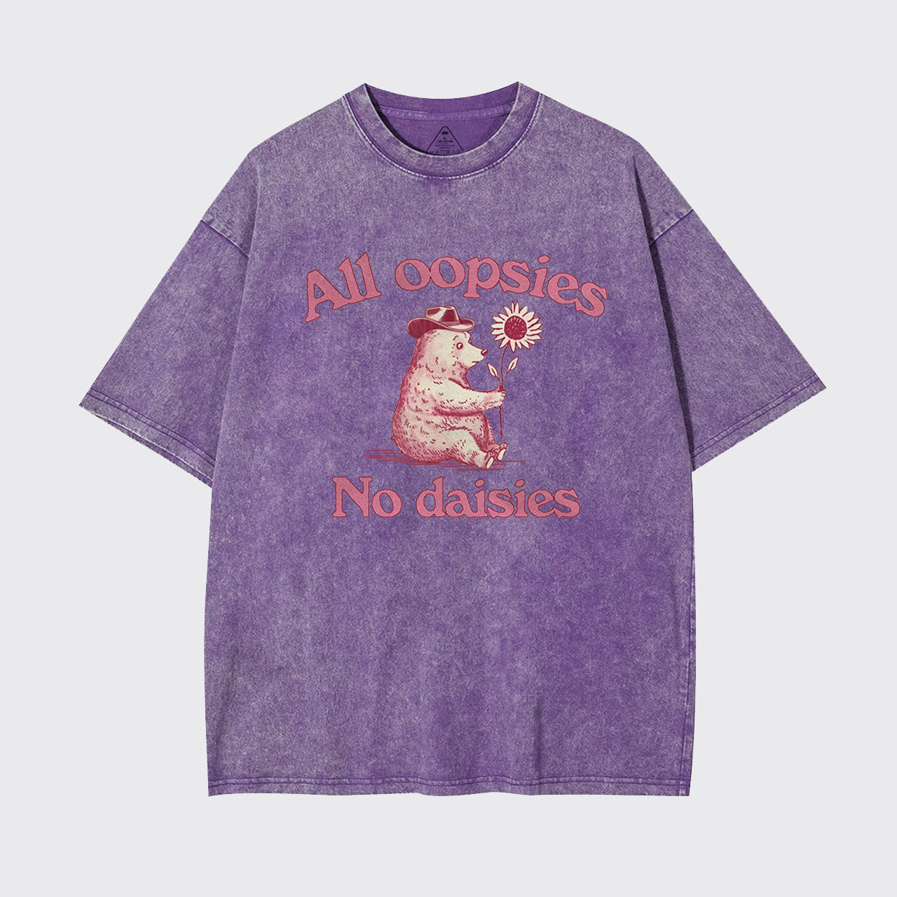 All Oopsies No Daisies Garment-dye Tees