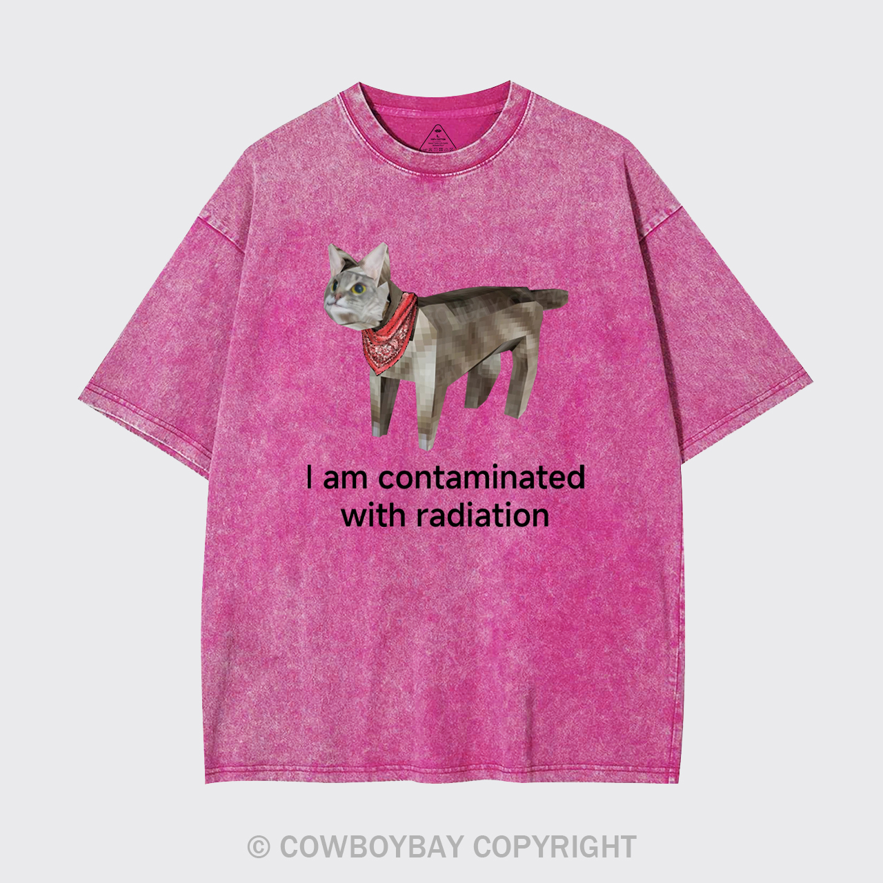 I Am Contaminated With Radiation Garment-dye Tees